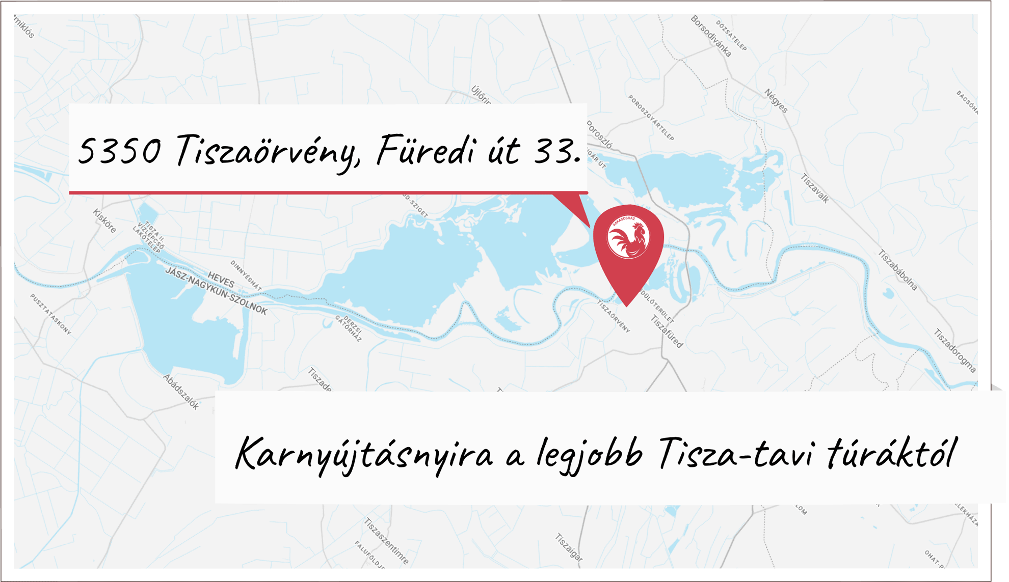 Kakasos vendégház - Tiszafüred - Tisza-tó